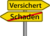 Schilder Versichert und Schaden