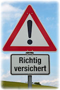 Warnschild Richtig versichert